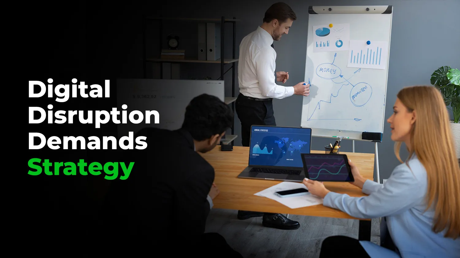 Digital disruptions demand strategy