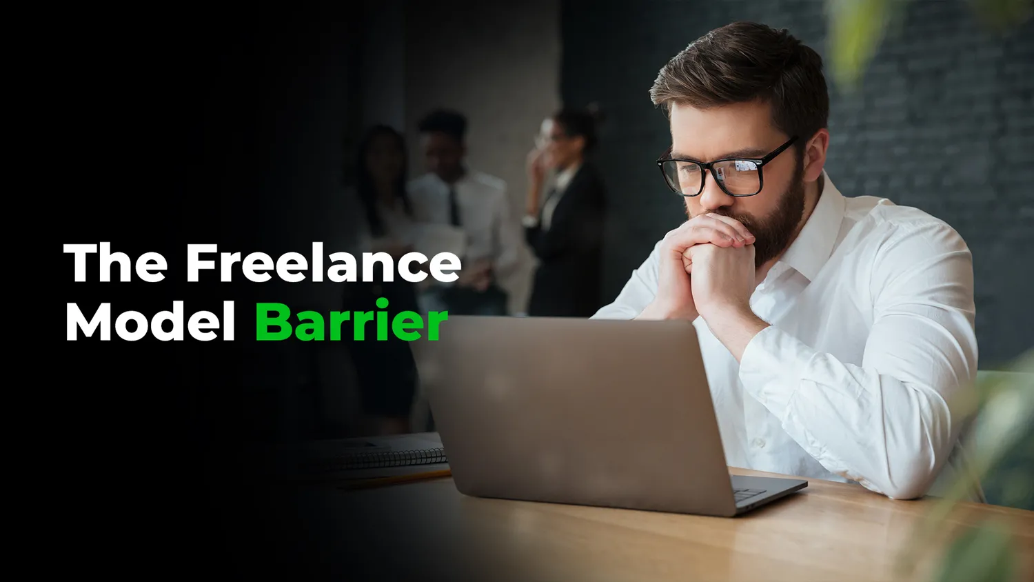 Knowledge drain - Barrier in freelance-based model
