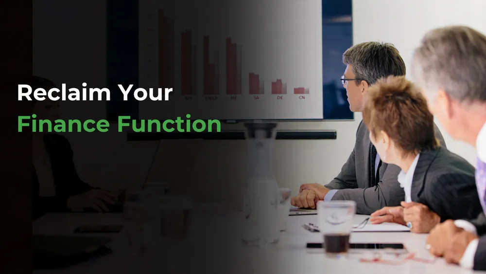 Reclaim your finance functions