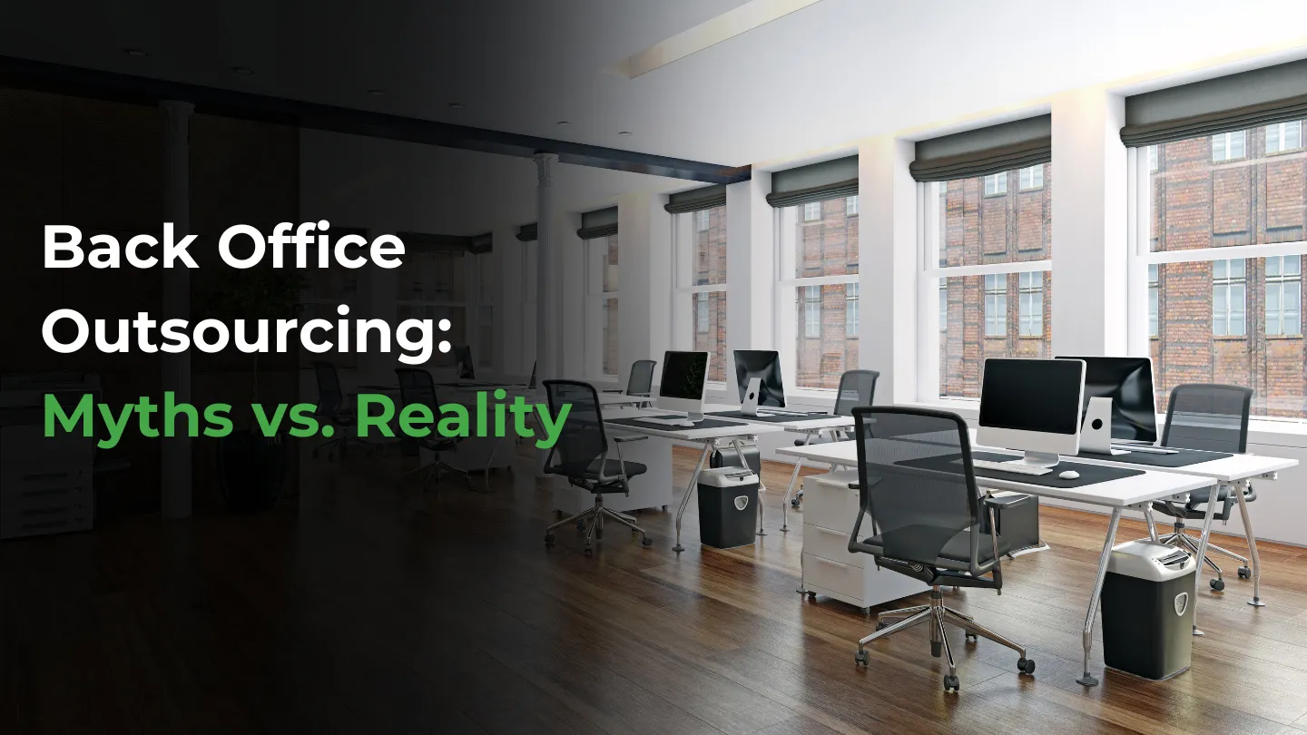 Back-Office Outsourcing Myths
