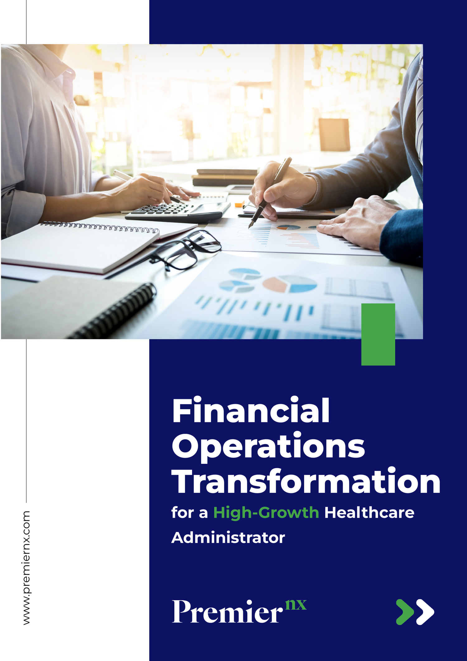 Financial Operations Transformation for a High-Growth Healthcare Administrator